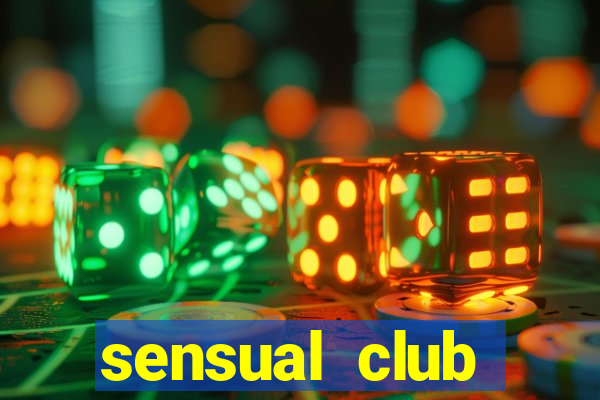 sensual club esporte interativo